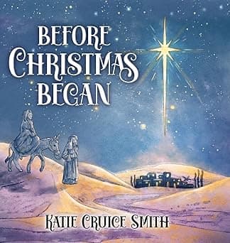 Cover of Before Christmas Began