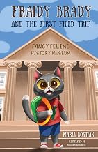 Cover of Fraidy Brady and the First Field Trip