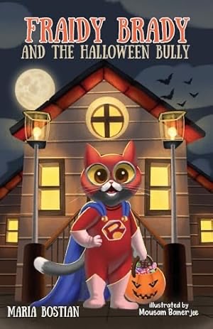 Cover of Fraidy Brady and the Halloween Bully