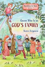 Cover of Guess Who Is in God's Family (Questions for Kids)