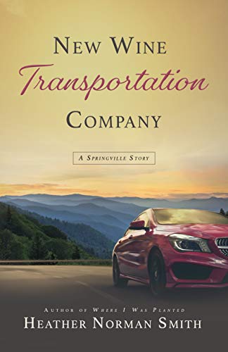 Cover of New Wine Transportation Company: A Springville Story (Springville Stories)