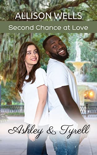 Cover of Ashley & Tyrell: A Second Chance Romance