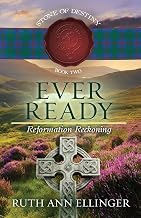 Cover of Ever Ready: Reformation Reckoning (Stone of Destiny)
