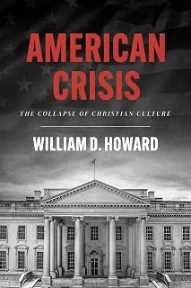 Cover of American Crisis: The Collapse of Christian Culture