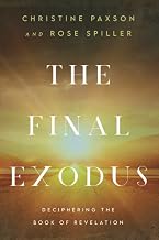 Cover of The Final Exodus: Deciphering the Book of Revelation